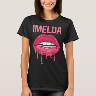 Rosa Lippen - Name Imelda T-Shirt