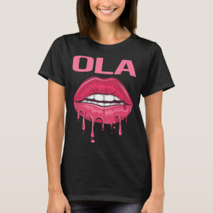 Rosa Lippen - Name Ola T-Shirt