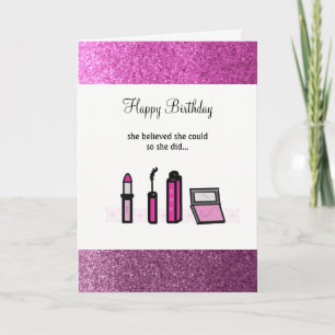 Rosa Make-up Erfolgreiche Dame Geburtstag Karte