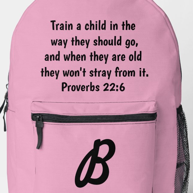 Rosa Monogram Custom Bible Verse Sprichwörter 22:6 Bedruckter Rucksack (Pink Proverbs 22:6 bag to encourage Christian parents)