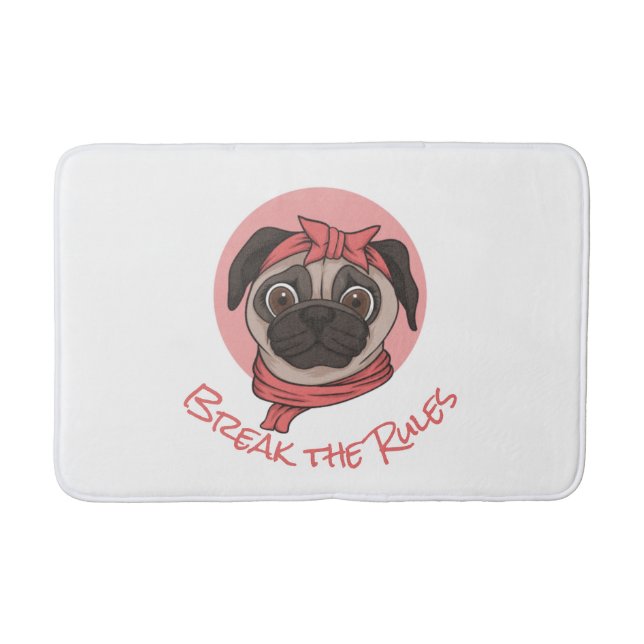 Rosa Mops Brechen Sie die Regeln Bath Mat Badematte (Vorderseite)