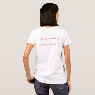 Rosa Mystica T - Shirt