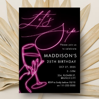 Rosa Neon Sip Wine Birthday Girls Night Out Einladung