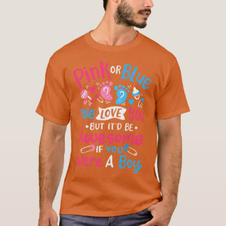 Rosa oder Blau 1 T-Shirt