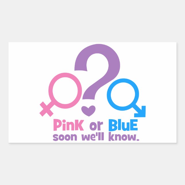 Rosa oder Blau, bald werden wir es wissen Rechteckiger Aufkleber (Vorderseite)