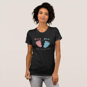Rosa oder Blau decken wir Liebe Sie Geschlecht T-Shirt