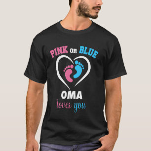 Rosa oder Blau Oma liebt dich Herz Geschlecht Enth T-Shirt