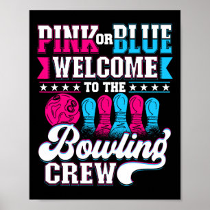 Rosa oder blau Willkommen bei Bowling Crew Gender Poster