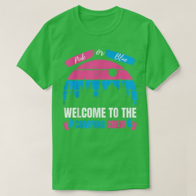 Rosa oder blau Willkommen beim Camping Crew Gender T-Shirt (Design vorne)