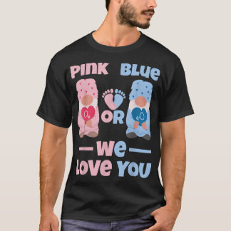 Rosa oder Blau Wir Liebe Ihnen Niedliche Geschlech T-Shirt
