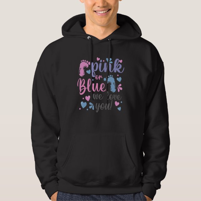 Rosa oder blau Wir Liebe Sie Baby Dusche 1 Hoodie (Vorderseite)