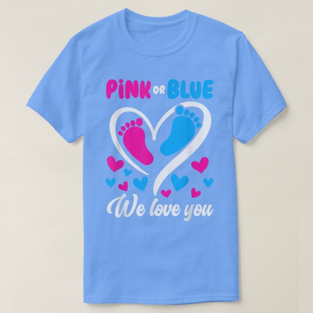 Rosa oder blau Wir Liebe Sie Geschlecht zeigen Bab T-Shirt (Design vorne)