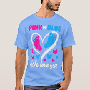 Rosa oder blau Wir Liebe Sie Geschlecht zeigen Bab T-Shirt