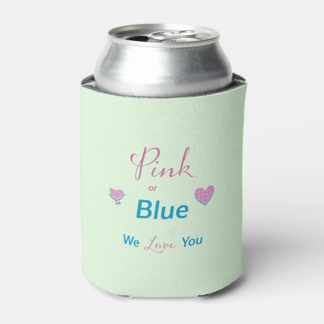Rosa oder blau Wir Liebe Sie Geschlechtsverkehr ze Dosenkühler (Kanne Vorderseite)