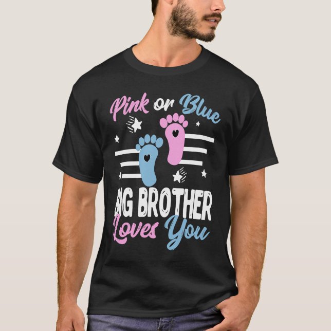 Rosa oder blaue Big Brother Lieben Ihr Geschlecht  T-Shirt (Vorderseite)