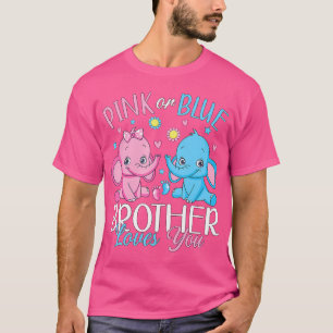 Rosa oder blaue Brüder Lieben, die Sie Geschlecht  T-Shirt