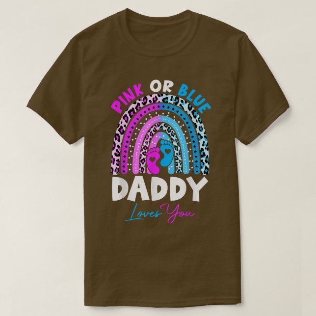 Rosa oder blaue Daddy-Lieben Ihr Geschlecht offenb T-Shirt (Design vorne)