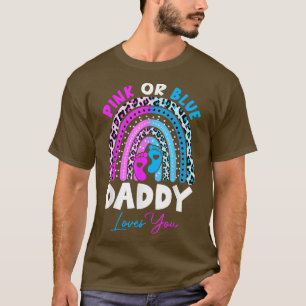 Rosa oder blaue Daddy-Lieben Ihr Geschlecht offenb T-Shirt