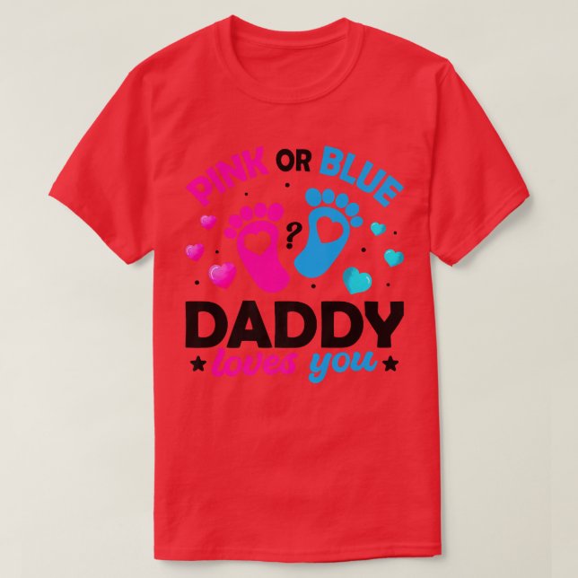 Rosa oder blaue Daddy Lieben Sie T-Shirt Baby Gend (Design vorne)