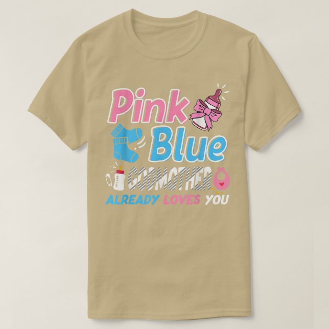 Rosa oder blaue Godmaterinnen Lieben Sie Baby Gend T-Shirt (Design vorne)