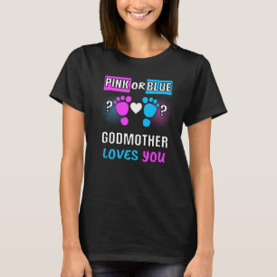 Rosa oder blaue Godmuttermutter-Lieben, die Sie Ge T-Shirt