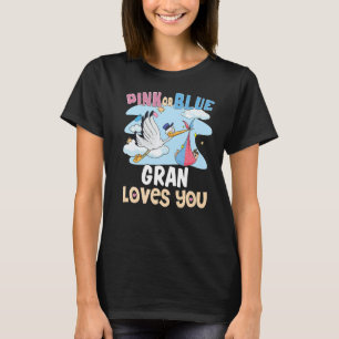 Rosa oder blaue Gran Lieben Ihr bestes Oma je Gran T-Shirt
