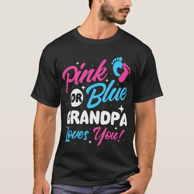 Rosa oder blaue Grandpa-Lieben Sie - Geschlechtskr T-Shirt (Vorderseite)