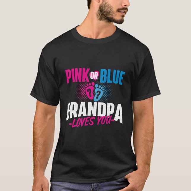 Rosa oder blaue Grandpa-Lieben Sie - Geschlechtsve T-Shirt (Vorderseite)