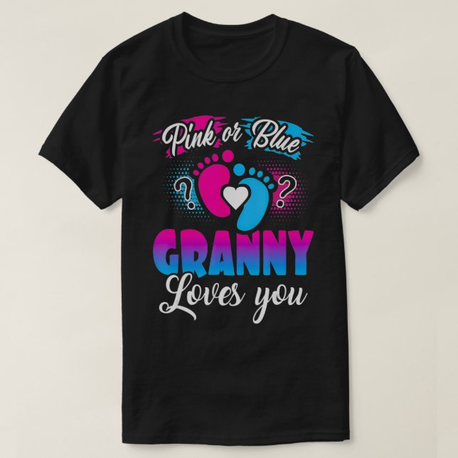 Rosa oder blaue Grannys Lieben Sie nicht Baby Gesc T-Shirt (Design vorne)