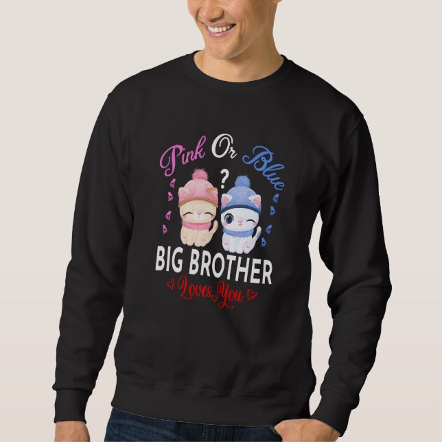 Rosa oder blaue große Lieben, die Sie Geschlecht o Sweatshirt (Vorderseite)