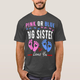 Rosa oder blaue, große Lieben, die Sie Geschlecht T-Shirt