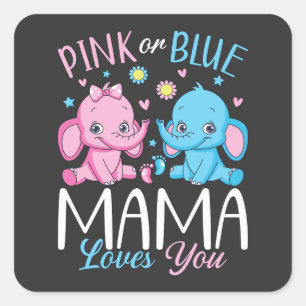 Rosa oder blaue Mama Lieben Sie Elephant Baby Quadratischer Aufkleber