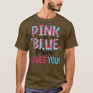 Rosa oder blaue Mama Lieben Sie Gefärbte Krawatte T-Shirt
