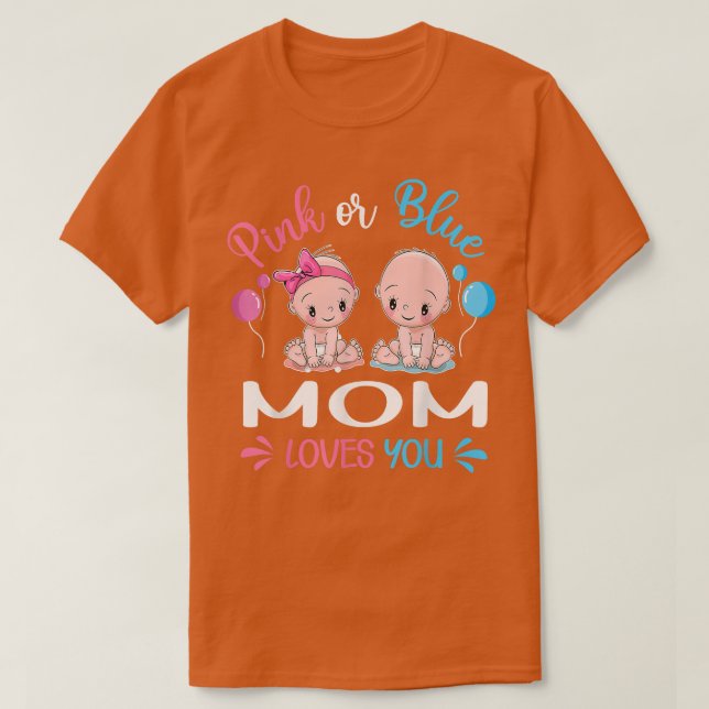 Rosa oder blaue Mama Lieben Sie lustige Geschlecht T-Shirt (Design vorne)