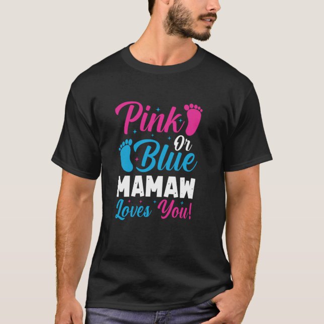 Rosa oder blaue Mamaw-Lieben, bei denen Sie ein so T-Shirt (Vorderseite)