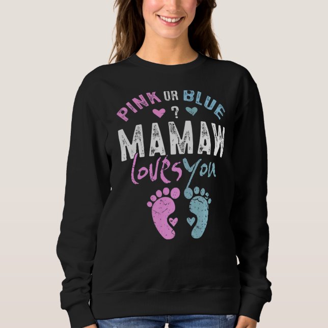 Rosa oder blaue Mamaw-Lieben Ihr Oma für Grandpar Sweatshirt (Vorderseite)