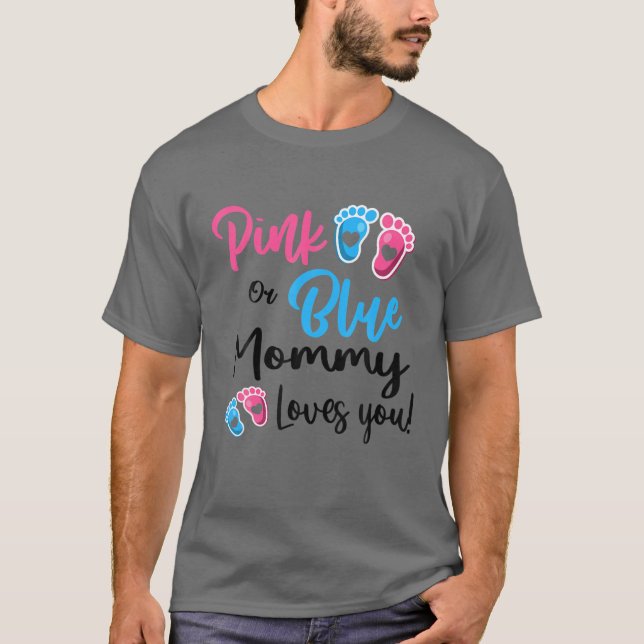 Rosa oder blaue Mami-Lieben Sie Geschlecht zeigen  T-Shirt (Vorderseite)