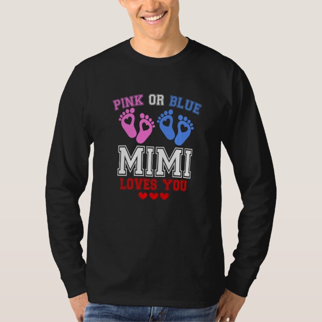 Rosa oder blaue Mimi-Lieben Sie Geschlecht zeigen  T-Shirt (Vorderseite)