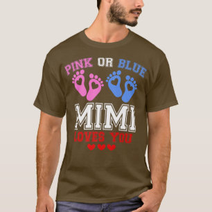 Rosa oder blaue Mimi-Lieben Sie Geschlecht zeigen  T-Shirt