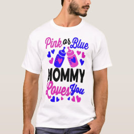 Rosa oder blaue MOMMY-Lieben | Mama für Kinder T-Shirt
