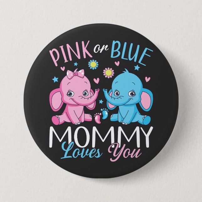 Rosa oder blaue Mommy Lieben Sie Elephant Baby Rou Button (Vorderseite)