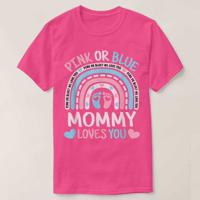 Rosa oder blaue Mommy-Lieben Sie Geschlecht zeigen T-Shirt (Design vorne)