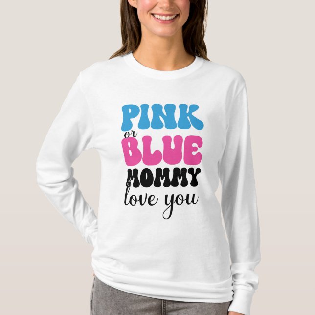 Rosa oder blaue Mommy-Lieben T-Shirt (Vorderseite)