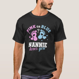 Rosa oder blaue Nannie-Lieben, die Sie Geschlecht  T-Shirt