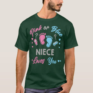 Rosa oder blaue Nichte Lieben, die Sie Geschlecht T-Shirt