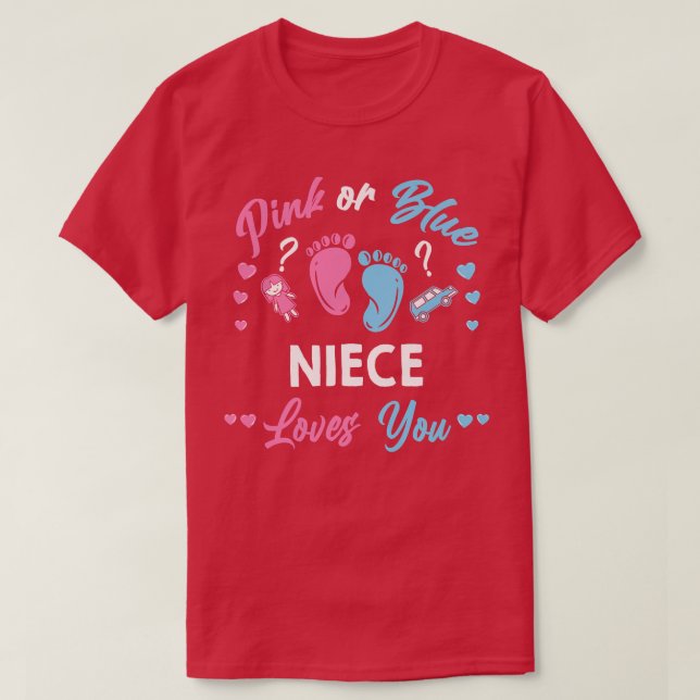 Rosa oder blaue Nichte Lieben, die Sie Geschlecht  T-Shirt (Design vorne)