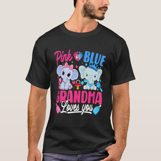 Rosa oder blaue Oma-Lieben, die Sie Geschlecht off T-Shirt (Vorderseite)