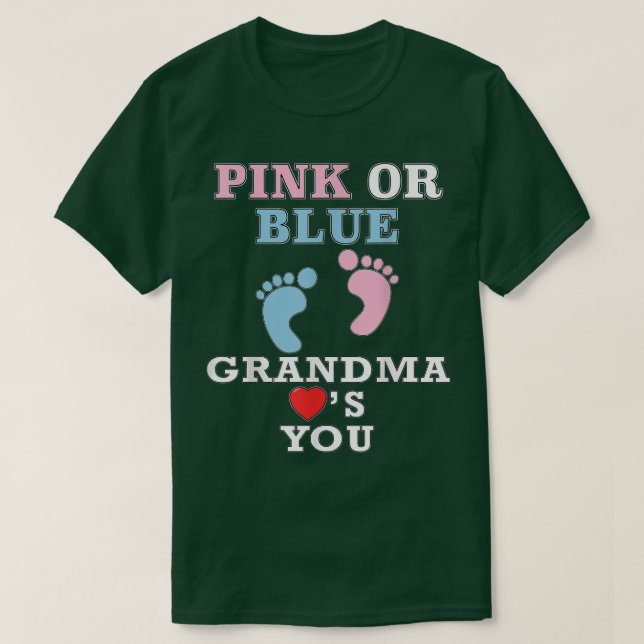 Rosa oder blaue Oma-Lieben, die Sie Geschlecht zei T-Shirt (Design vorne)