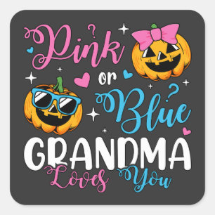 Rosa oder blaue Oma-Lieben, die Sie Pumpkin Baby Quadratischer Aufkleber