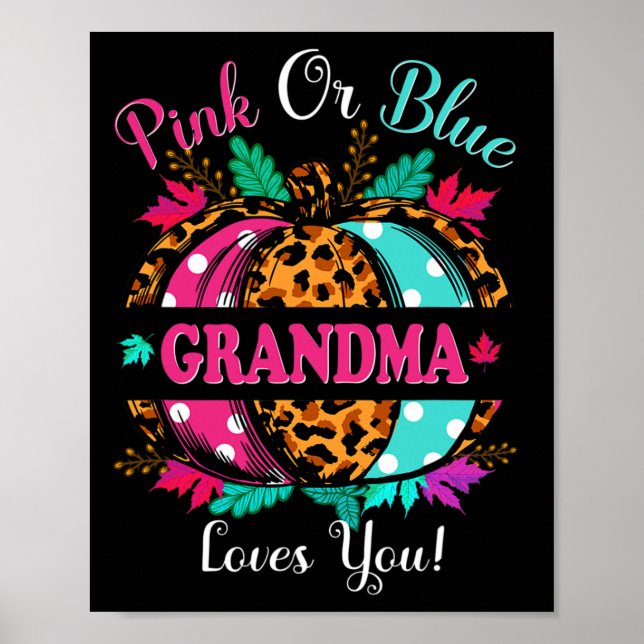 Rosa oder blaue Oma Lieben Sie Leopard Pumpkin Fal Poster (Vorne)